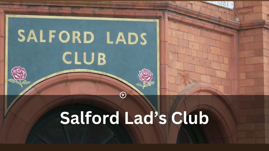 Salford Lad’s Club